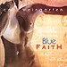 Blue Faith